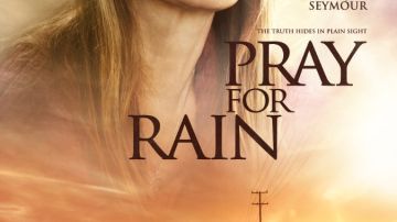 Pray for rain