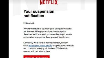 Un correo electrónico falso pide al cliente de Netflix que de información de tarjeta de crédito.