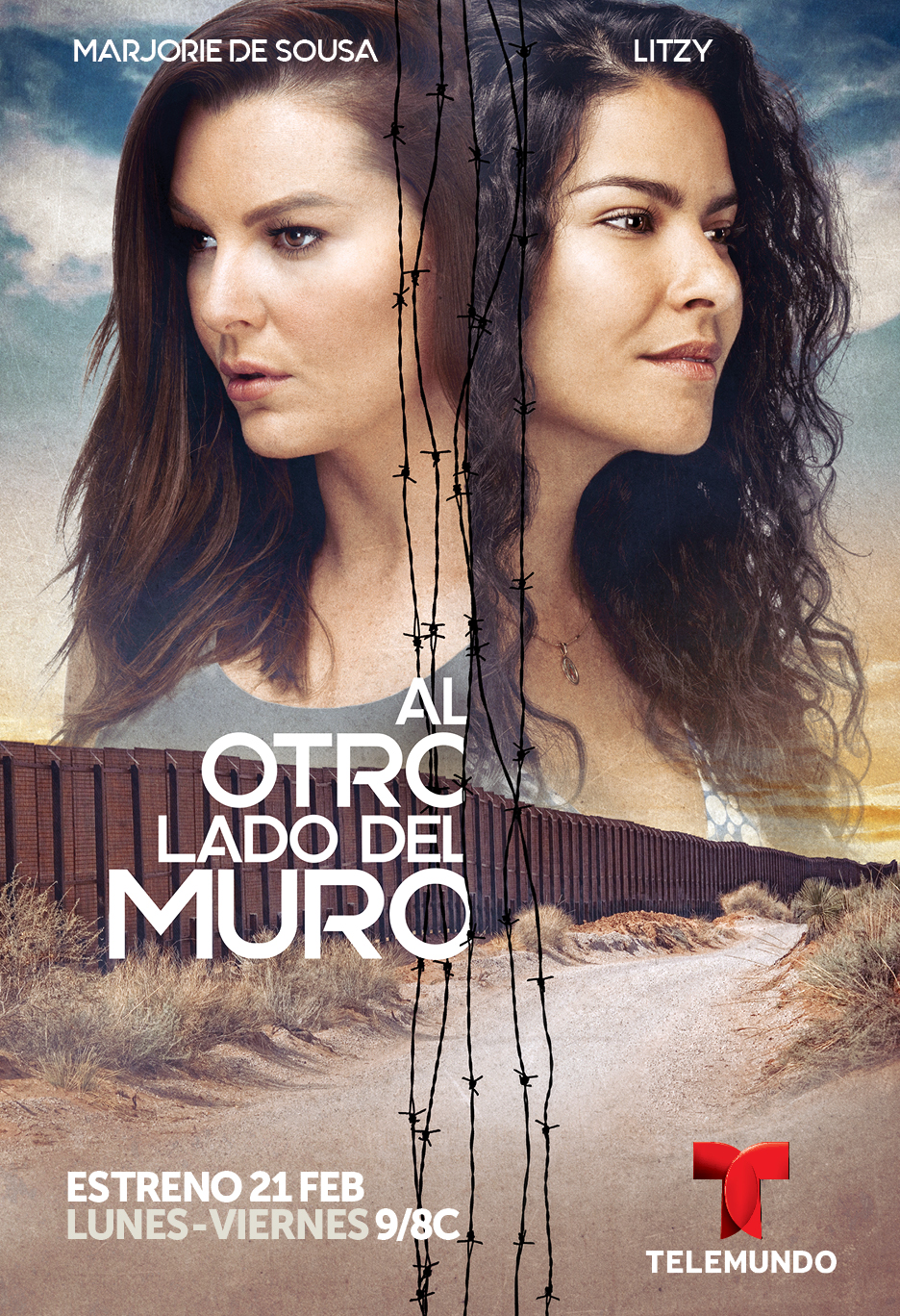 "Al Otro Lado del Muro" protagonizada por Marjorie de Sousa y Litzy