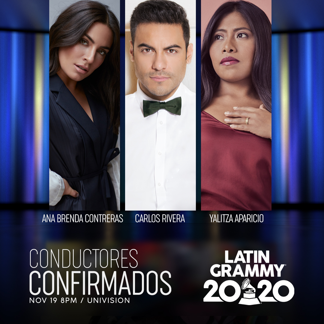 Ana Brenda Contreras, Carlos Rivera y Yalitza Aparicio presentan los 'Latin Grammy 2020'