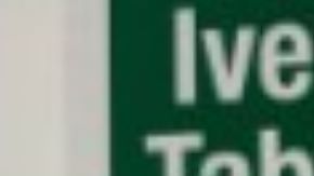 La droga Ivermectin.