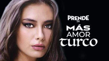Neslihan Atagül protagoniza nueva telenovela de PrendeTV