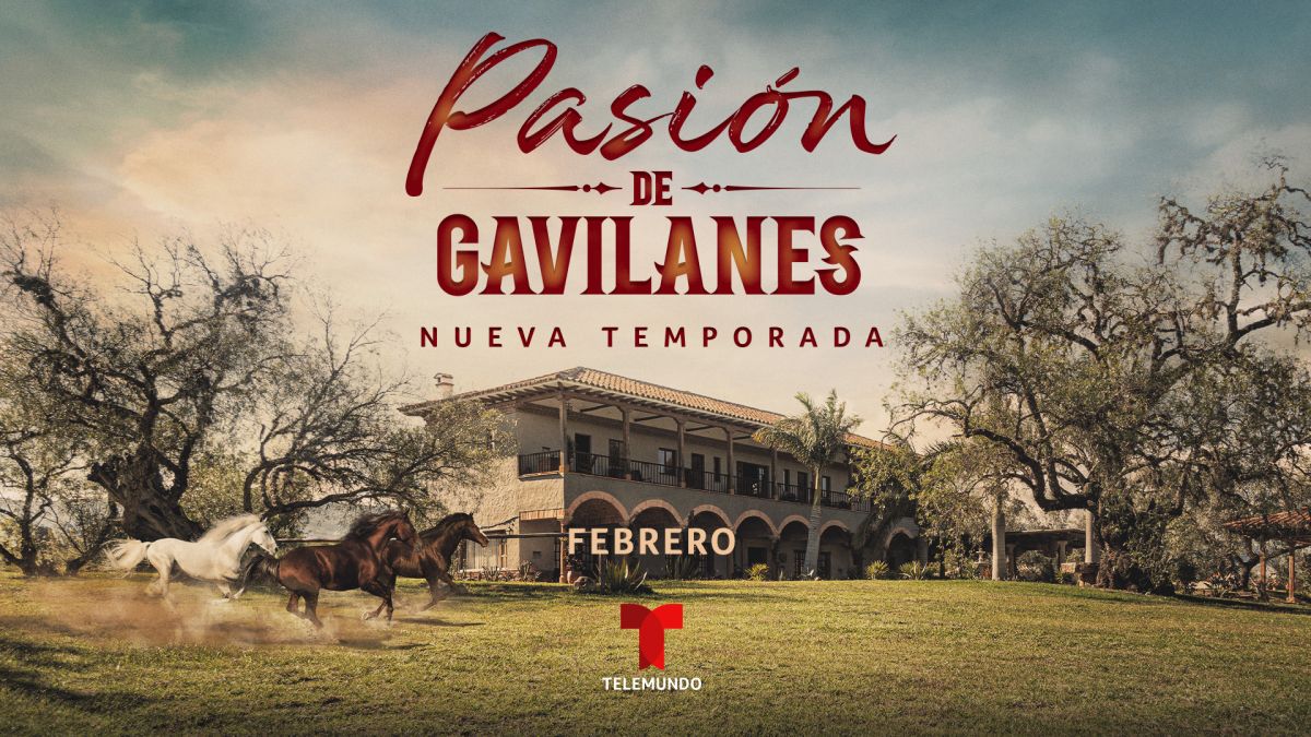 'Pasión de Gavilanes 2 ' inicia en febrero del 2022 por Telemundo.
