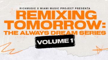 El concierto 'Remixing Tomorrow: The Always Dream Series' es a beneficencia del Miami Music Project.