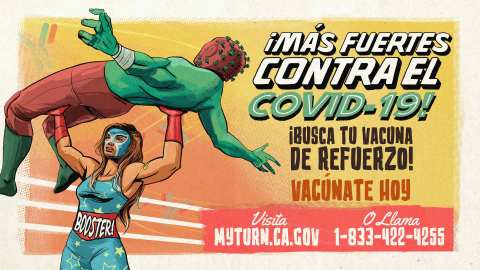 El Departamento de Salud Pública de California lanzó la campaña con imágenes de luchadores.