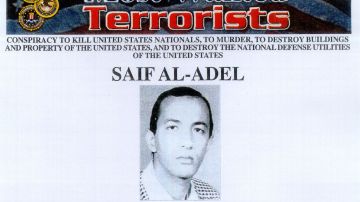 Cartel de "Terrorista más buscado" de Saif Al-Adel, nuevo líder de la organización terrorista Al-Qaeda, difundido por el FBI.