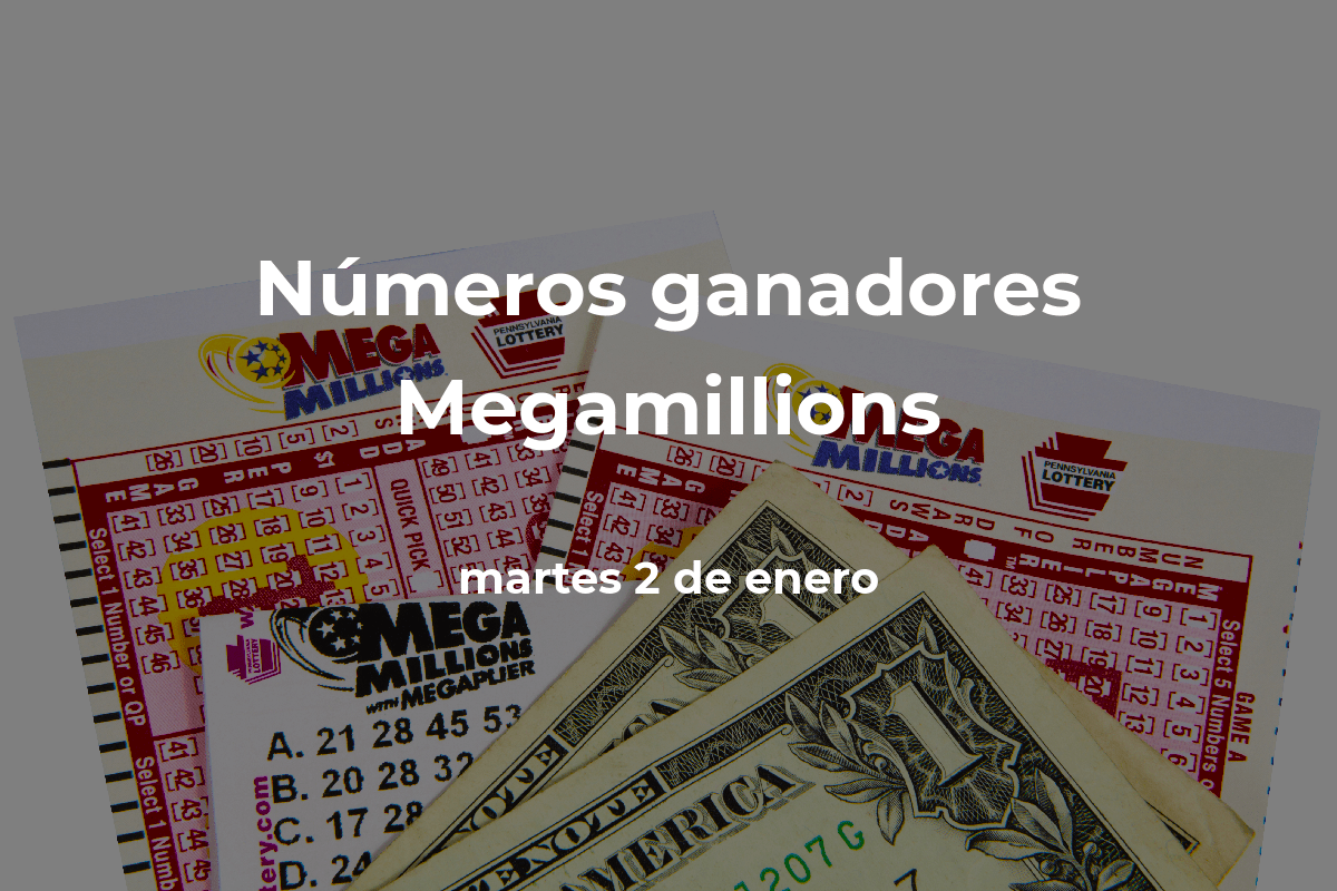 Mega Millions en vivo resultados y números ganadores del martes 2 de