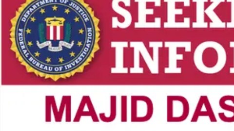 Majid Dastjani Farahani es buscado para ser interrogado en relación con el reclutamiento de personas para diversas operaciones en Estados Unidos.