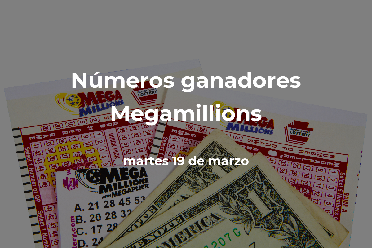 Mega Millions: Números Ganadores En Vivo Del Sorteo Hoy Martes 19 De ...