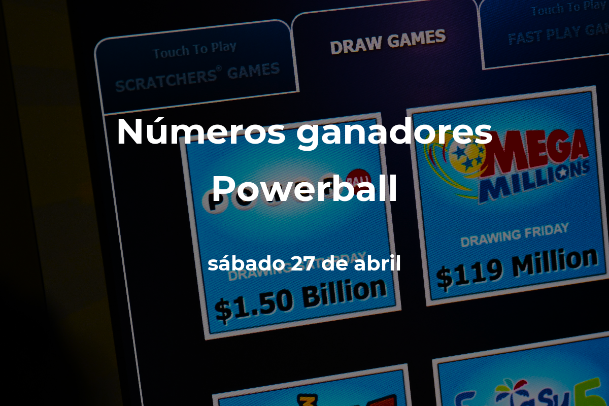 Powerball Números Ganadores En Vivo Del Sorteo Hoy Sábado 27 De Abril