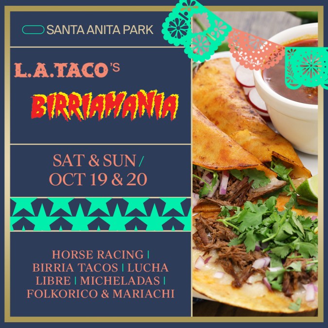 Cartel de "Birriamanía", que se realiza por segunda vez en Santa Anita Park, en la ciudad angelina de Arcadia.